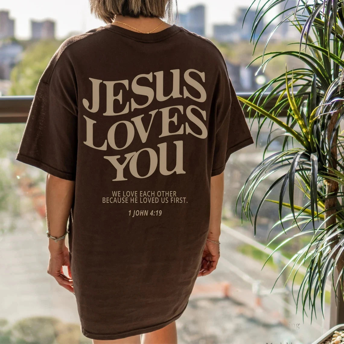 Jesus Loves You Christian Oversized T-Shirt UNISEX