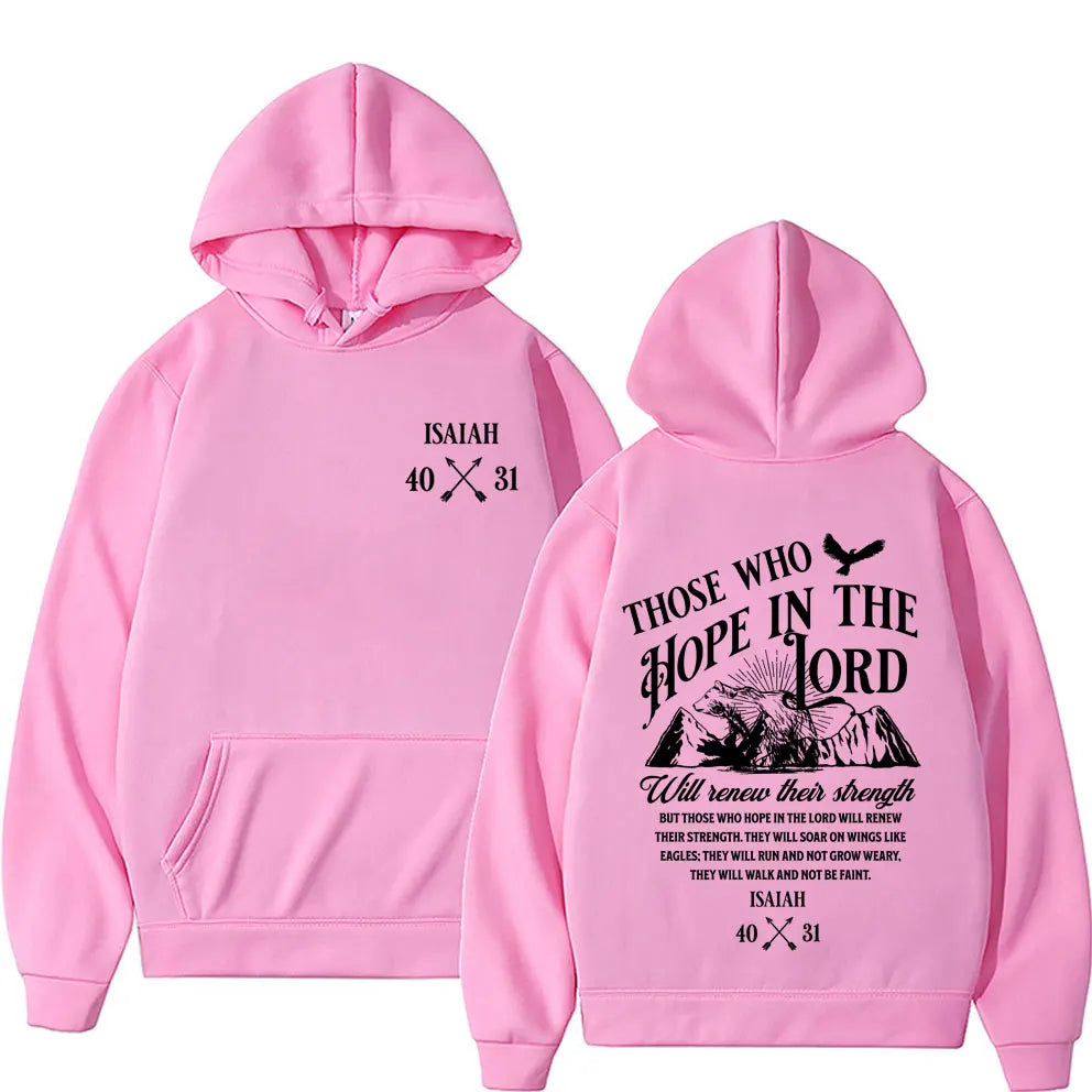 Isaiah 40:31 Those Who Hope in the Lord Hoodie UNISEX