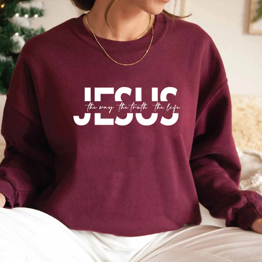 Jesus The Way The Truth The Life Sweatshirt WOMEN