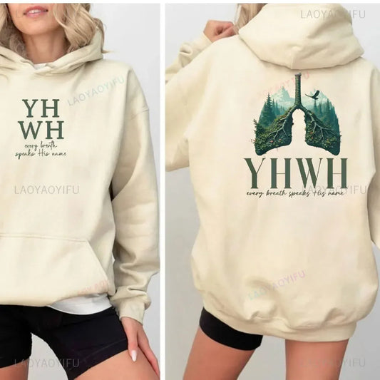 YHWH Lungs Every Breath Speak His Name HOODIE