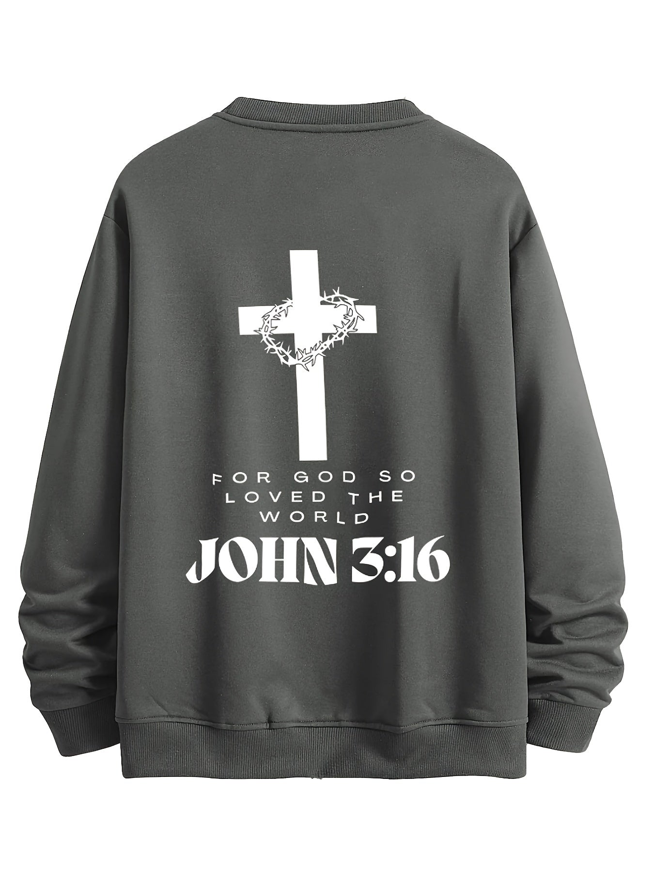 Jesus Saved Me | John 3:16 Sweatshirt MEN